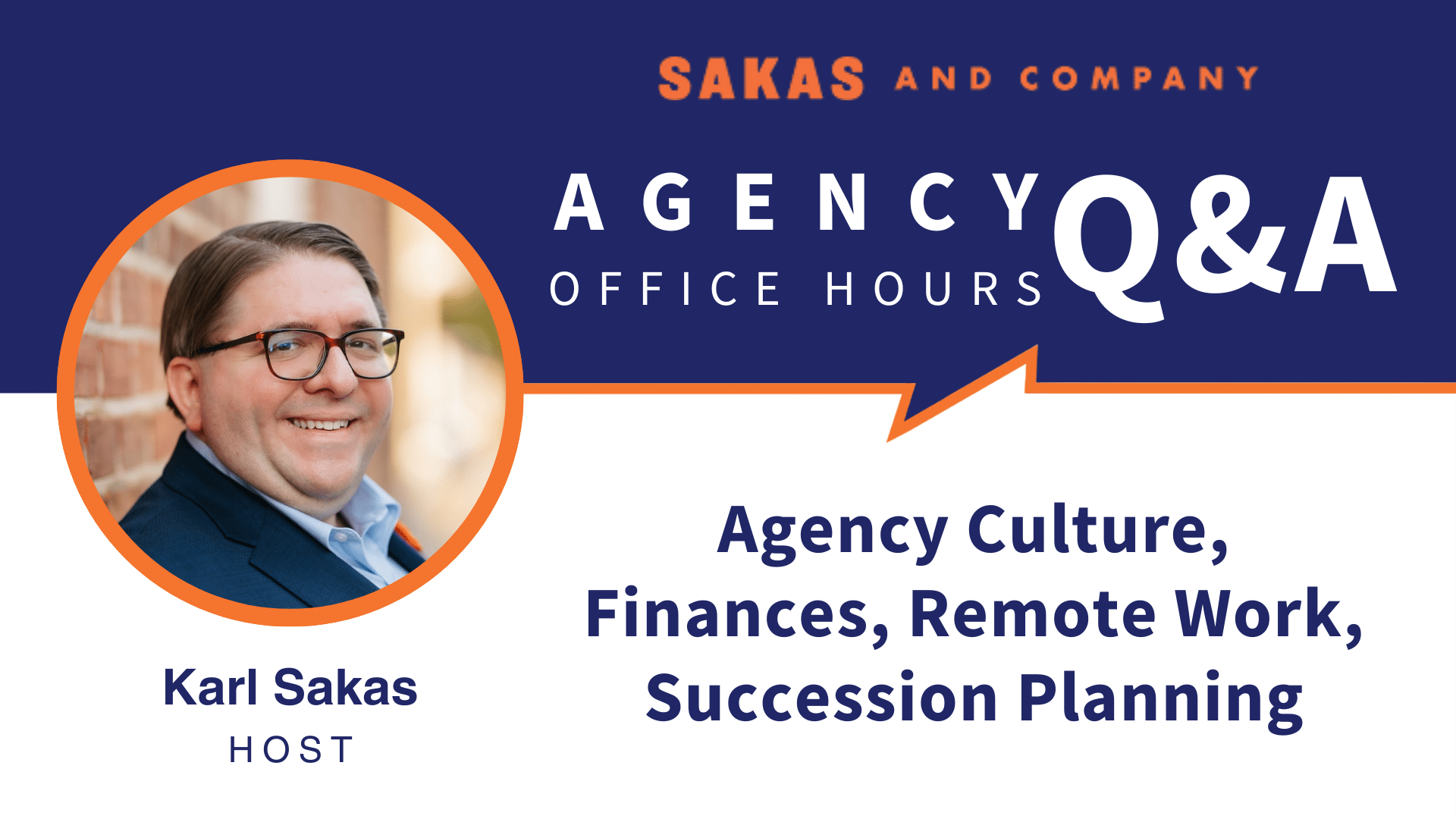 Agency Office Hours April 2022: Agency Culture, Remote Work, Succession Planning, Finances