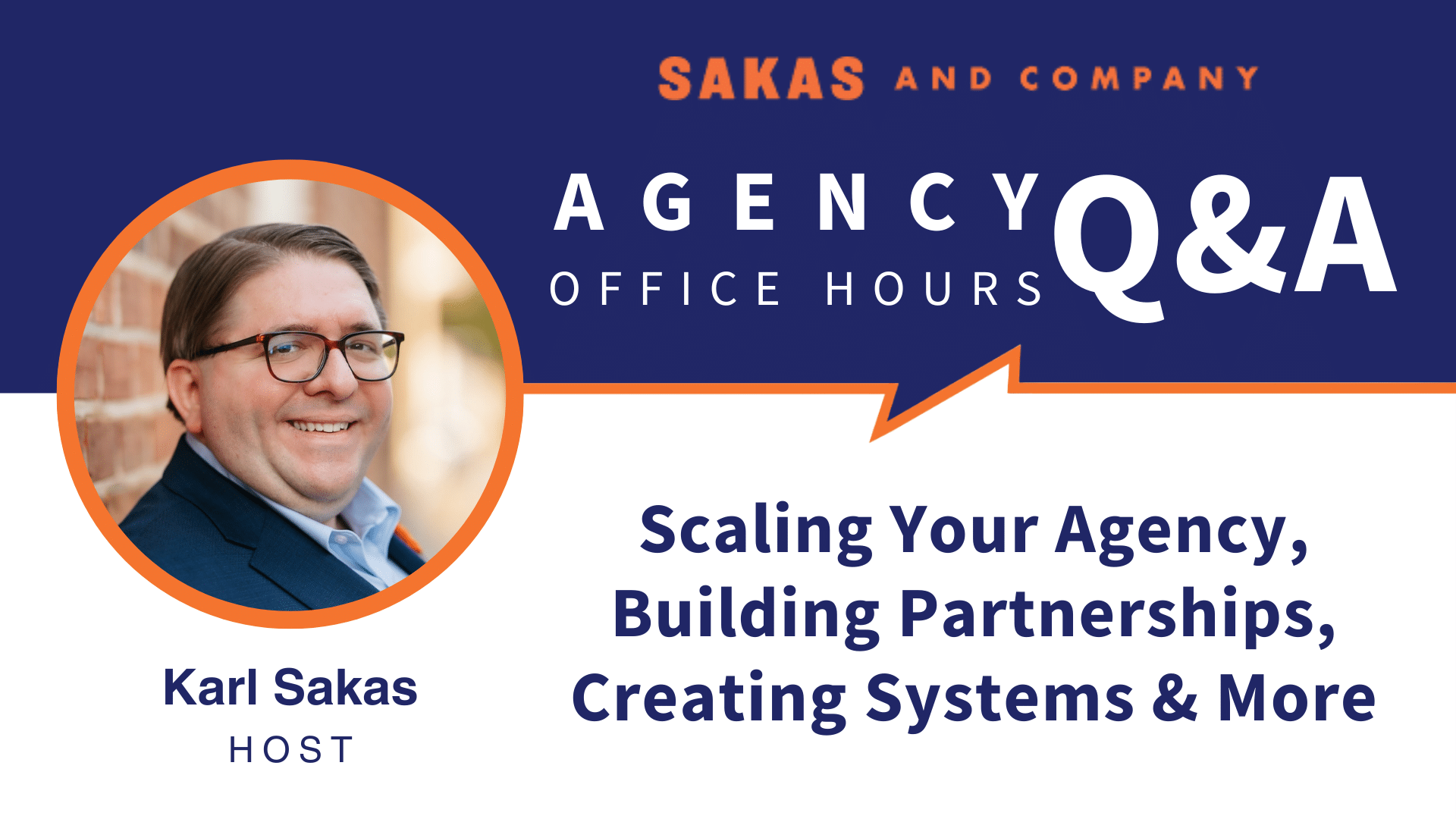 Agency Office Hours April 2023: Scaling Your Agency, Building Partnerships, Creating Systems & More