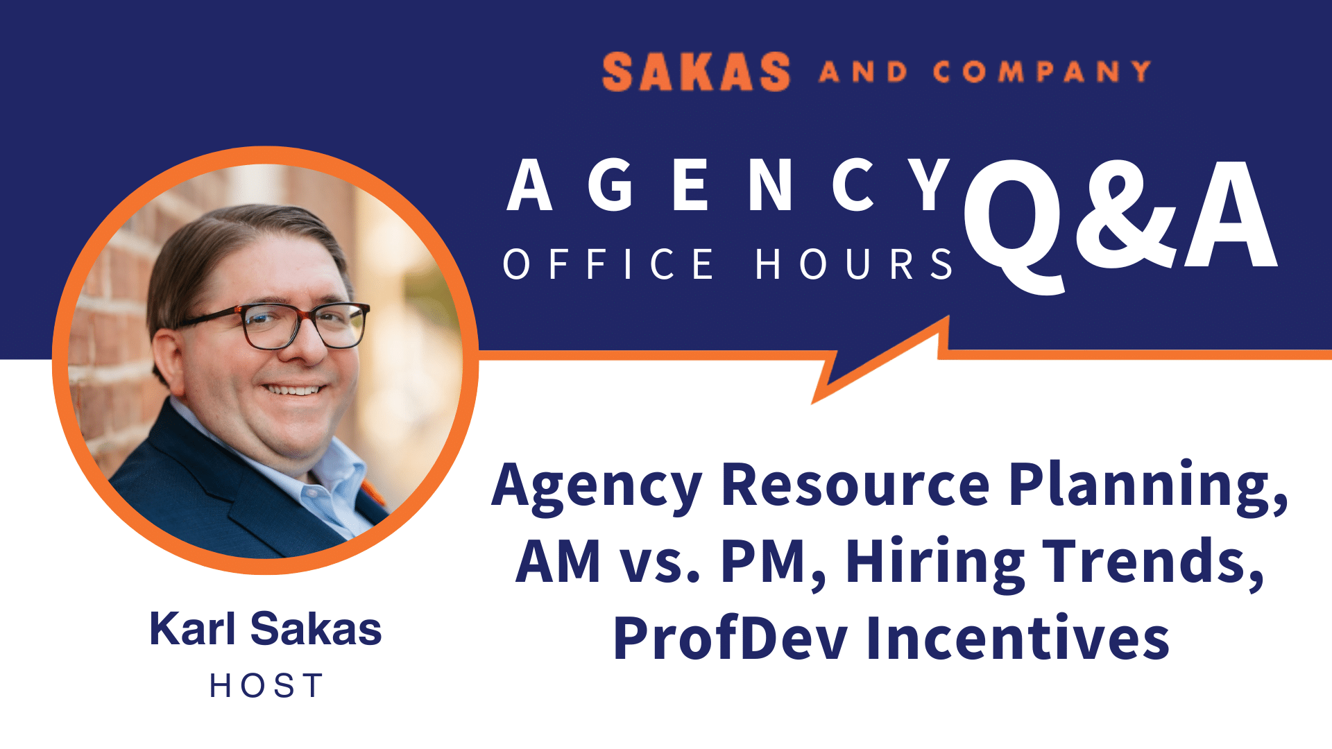 Agency Office Hours August 2022: Agency Resource Planning, AM vs. PM, Hiring Trends, ProfDev Incentives