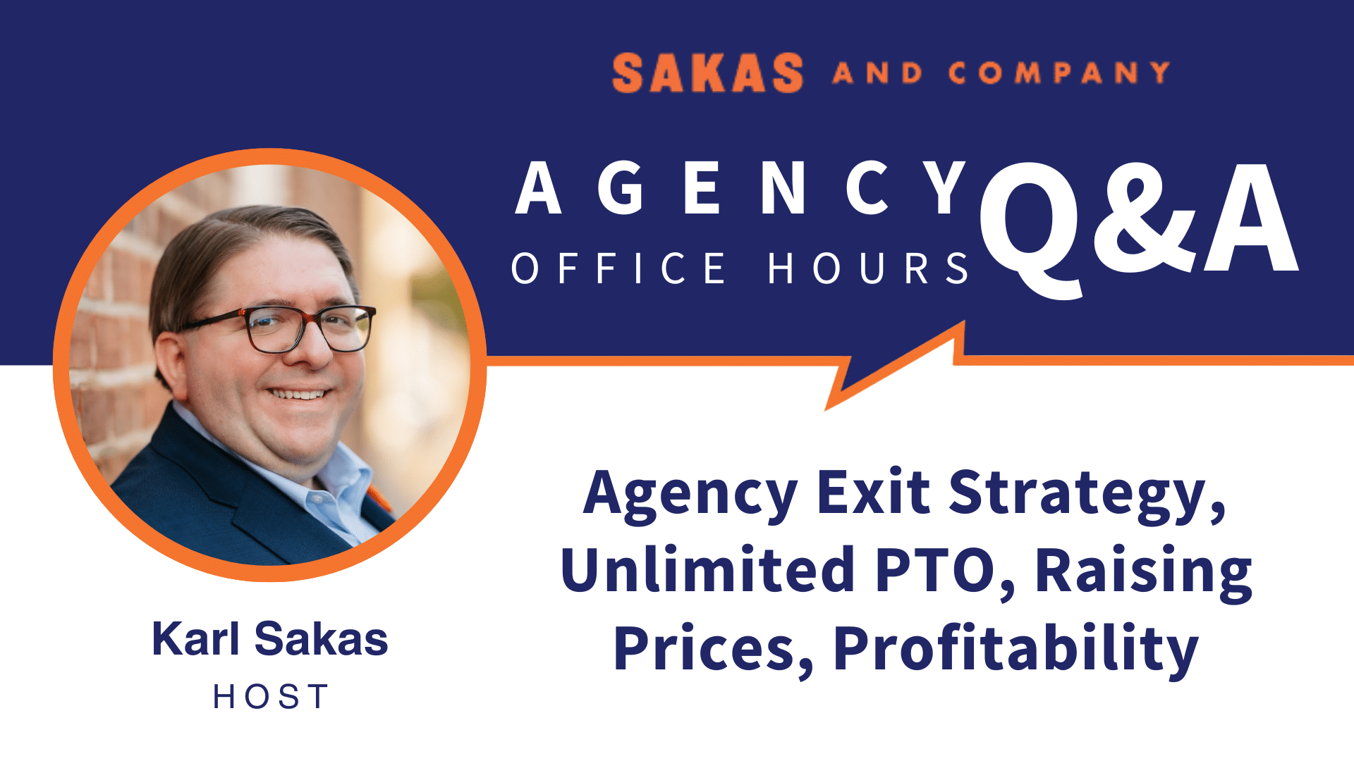 Agency Office Hours December 2022: Agency Exit Strategy, Unlimited PTO, Raising Prices, Profitability