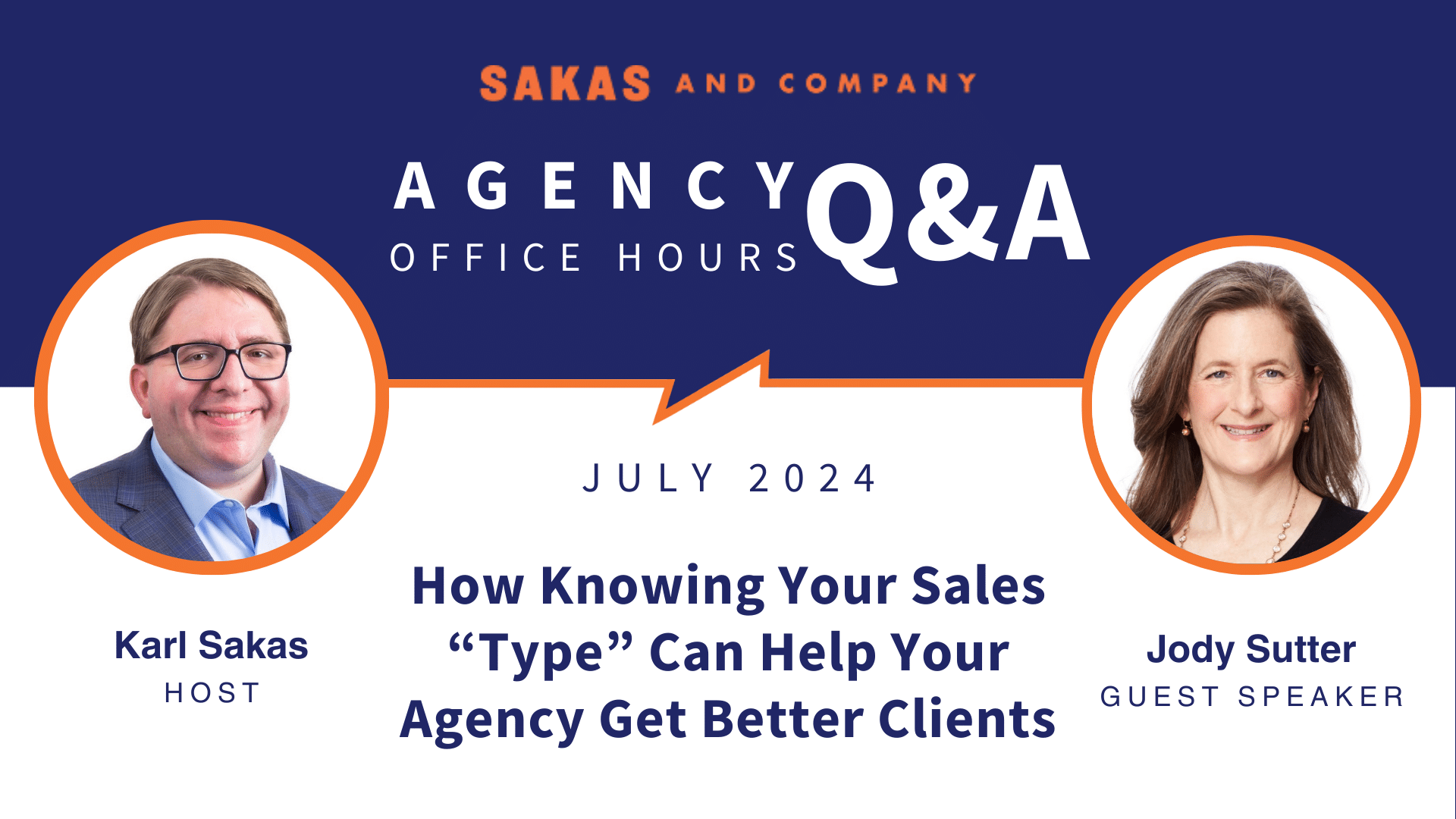 Agency Office Hours July 2024 with host Karl Sakas and guest Jody Sutter