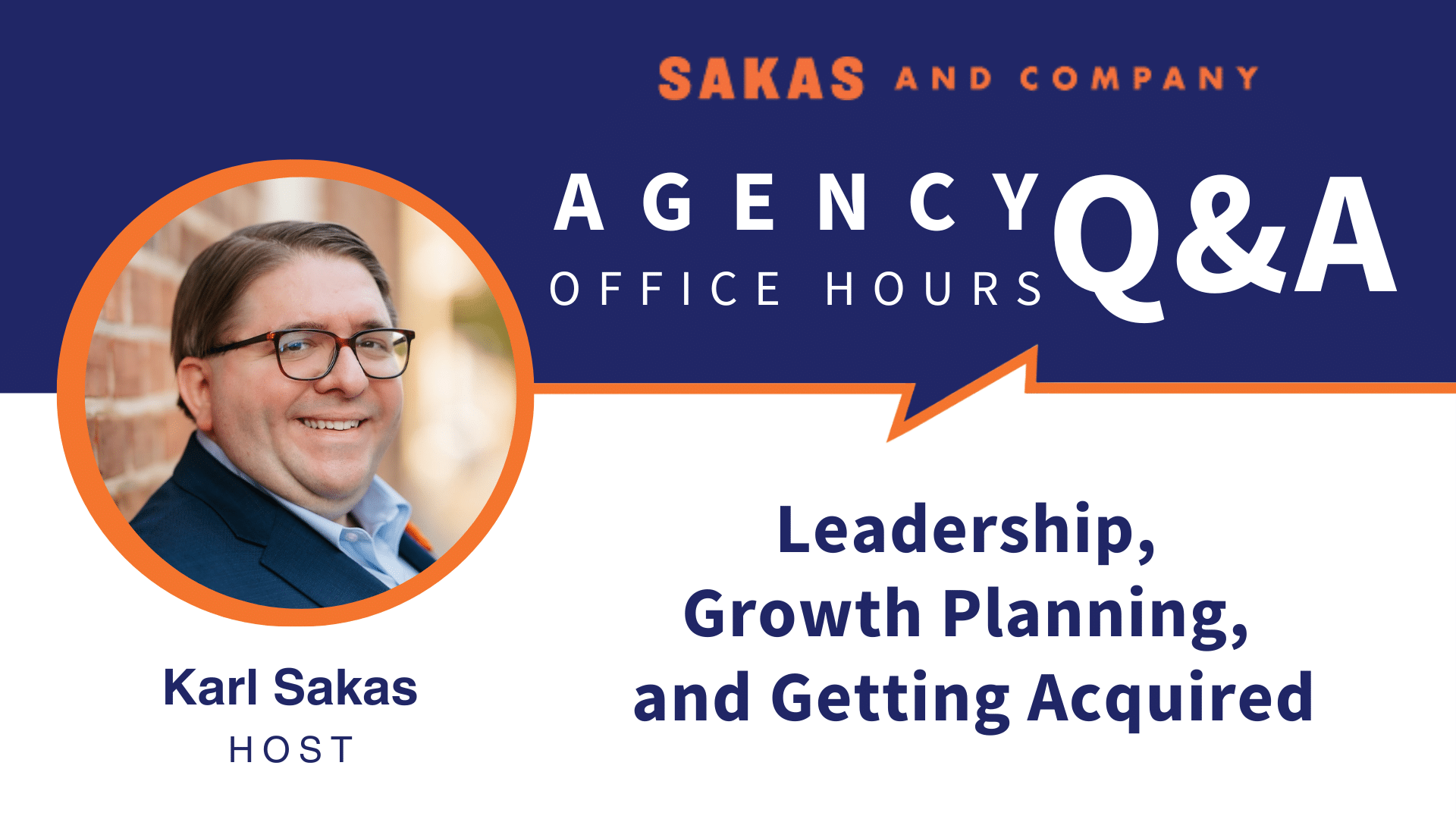Agency Office Hours November 2021: Leadership, Growth Planning, and Getting Acquired