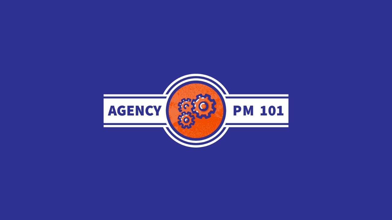 Agency Pm 101 On Demand Project Management Training For Agencies